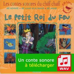 Le Petit Roi du Feu (CD format WAV)