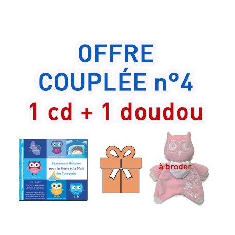 OFFRE COUPLÉE Nr 4 : CD "Sieste et Nuit" + Doudou Hibou Rose à broder