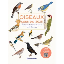 OISEAUX : AGENDA 2024 / Portraits et chants d'oiseaux au fil des mois